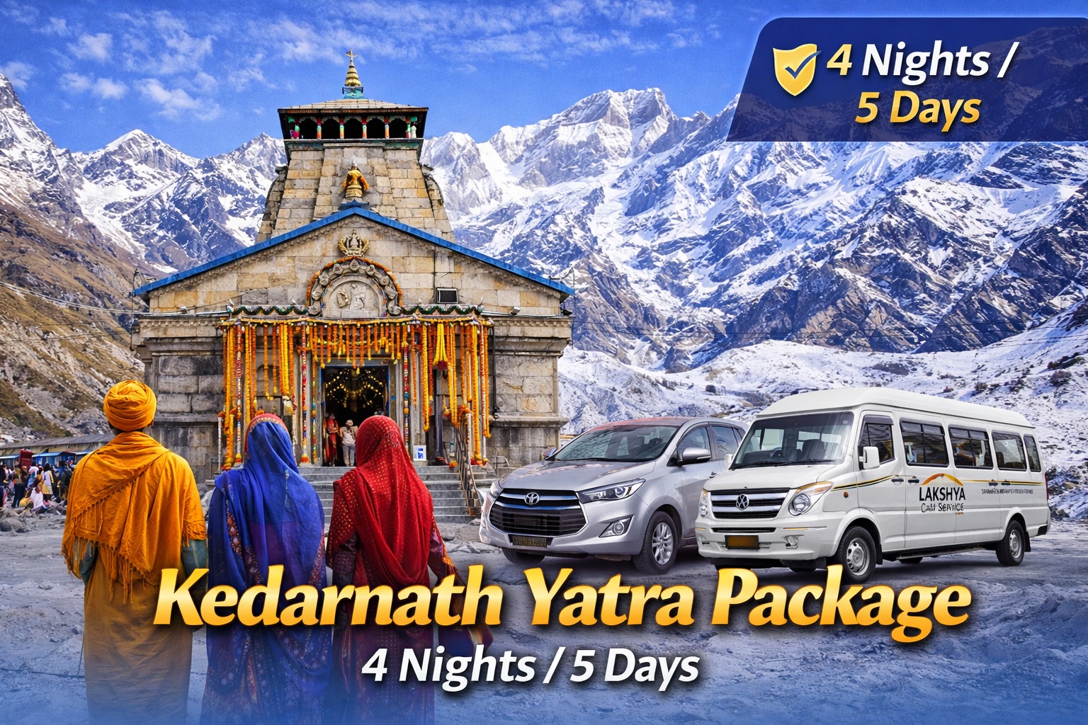 Kedarnath Yatra Package with Cab and Hotel